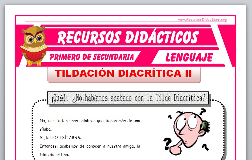 Ficha de La Tildación Diacrítica en Polisílabos para Primero de Secundaria