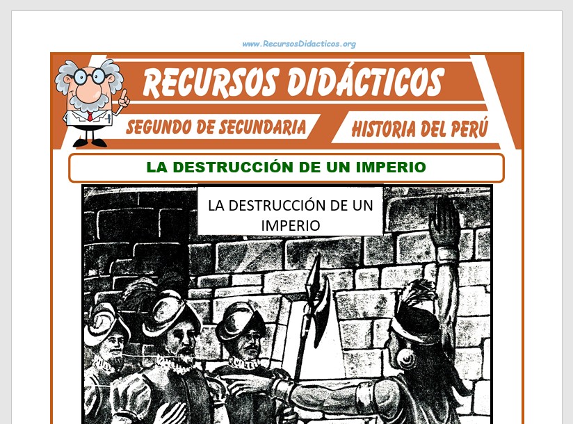 Ficha de Destrucción del Imperio Incaico para Segundo de Secundaria